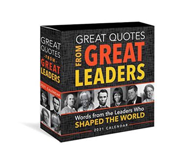 [View] PDF EBOOK EPUB KINDLE 2021 Great Quotes from Great Leaders Boxed Calendar: 365 Inspirational