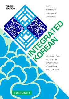 [View] [KINDLE PDF EBOOK EPUB] Integrated Korean: Beginning 1, Third Edition (KLEAR Textbooks in Kor
