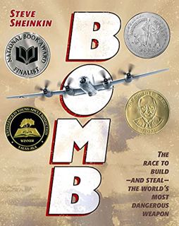 [View] EBOOK EPUB KINDLE PDF Bomb: The Race to Build--and Steal--the World's Most Dangerous Weapon b
