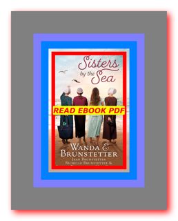READDOWNLOAD) Sisters by the Sea (E B O O K Download^ by Wanda E. Brunstetter