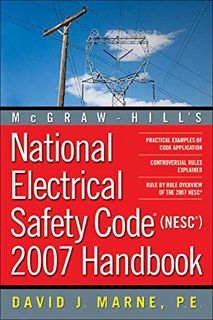 Access EPUB KINDLE PDF EBOOK National Electrical Safety Code (NESC) 2007 Handbook by  David J. Marne