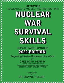 Free Ebook Nuclear War Survival Skills Updated and Expanded 2022 Edition Regarding Ukraine Russia