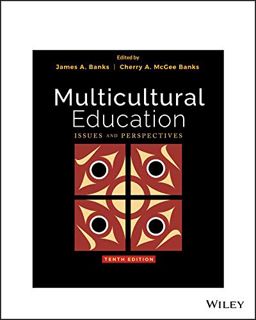 Get EBOOK EPUB KINDLE PDF Multicultural Education: Issues and Perspectives by  James A. Banks &  Che
