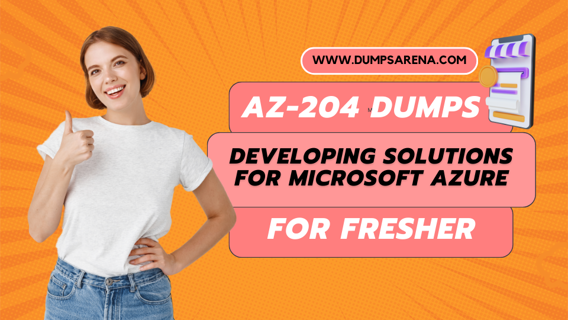 Microsoft AZ-204 Exam: Your Path to Excellence