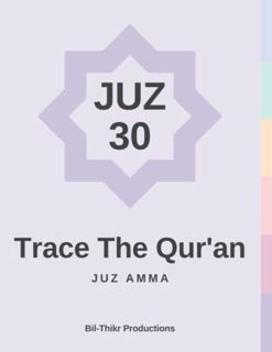 Get [EPUB KINDLE PDF EBOOK] Trace The Qur'an: Juz Amma by  Bil-Thikr Productions ✏️