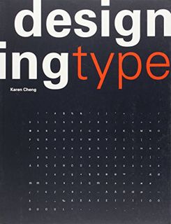 Access [KINDLE PDF EBOOK EPUB] Designing Type by  Karen Cheng ✓