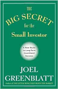 [Access] EBOOK EPUB KINDLE PDF The Big Secret for the Small Investor: A New Route to Long-Term Inves