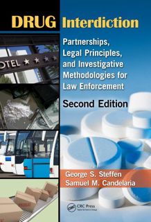 [ACCESS] [KINDLE PDF EBOOK EPUB] Drug Interdiction: Partnerships, Legal Principles, and Investigativ