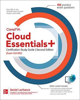 VIEW PDF EBOOK EPUB KINDLE CompTIA Cloud Essentials+ Certification Study Guide, Second Edition (Exam