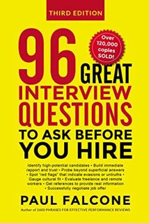 [Read] EPUB KINDLE PDF EBOOK 96 Great Interview Questions to Ask Before You Hire by  Paul Falcone 💚