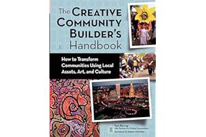 [Goodreads.com] <![[ [Download] The Creative Community Builder's Handbook: How to Transform Communit