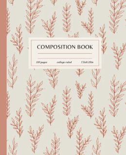 VIEW PDF EBOOK EPUB KINDLE Composition Notebook College Ruled: Boho Wildflower And Fern Minimalist I