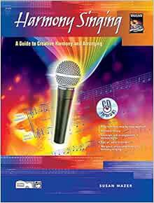 READ [EPUB KINDLE PDF EBOOK] Harmony Singing: Book & CD by Susan Mazer 💝