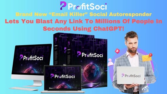ProfitSoci Review – Blast Your Links To Millions With This Social Autoresponder!