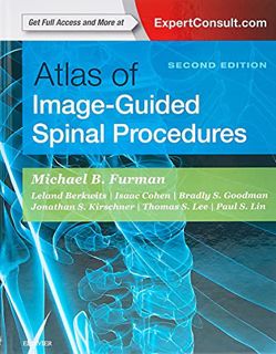 READ [KINDLE PDF EBOOK EPUB] Atlas of Image-Guided Spinal Procedures by  Michael B. Furman MD,Leland