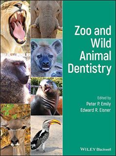 Get EBOOK EPUB KINDLE PDF Zoo and Wild Animal Dentistry by  Peter P. Emily &  Edward R. Eisner 💙
