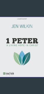 ((Ebook)) 📖 1 Peter Bible Study Book: A Living Hope in Christ (Gospel Coalition)     Paperback
