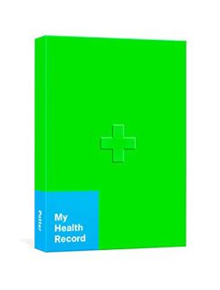 GET [EBOOK EPUB KINDLE PDF] My Health Record: A Journal for Tracking Doctor's Visits, Medications, T