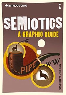 [Access] [EBOOK EPUB KINDLE PDF] Introducing Semiotics: A Graphic Guide (Graphic Guides) by  Paul Co