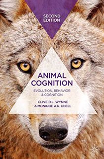 [ACCESS] PDF EBOOK EPUB KINDLE Animal Cognition by  Clive D.L. Wynne,Monique A.R. Udell,Monique A. R