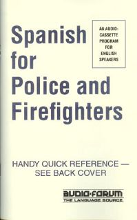 Read KINDLE PDF EBOOK EPUB Spanish for Police & Firefighters (audio CDs & text) (Spanish Edition) by