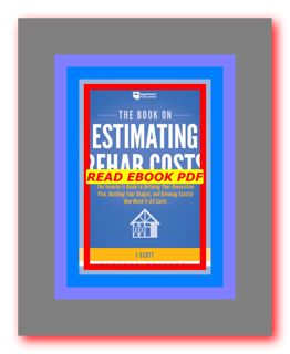 [$] PDF download The Book on Estimating Rehab Costs The Investor's Guide to Defining Your Renovation