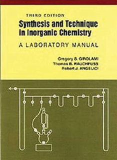 [PDF@] Synthesis and Technique in Inorganic Chemistry: A Laboratory Manual _  Gregory S. Girolami (