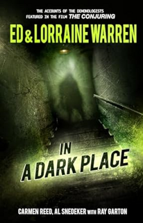 ^Pdf^ In a Dark Place (Ed & Lorraine Warren) (Ed & Lorraine Warren) Written by  Ed Warren (Author)