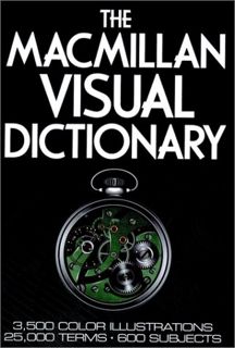 [GET] EBOOK EPUB KINDLE PDF The Macmillan Visual Dictionary: 3,500 Color Illustrations, 25,000 Terms
