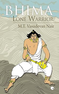 ~>Free Download Bhima Lone Warrior -  MT Vasudevan Nair (Author)  Full PDF
