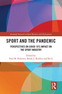 (Kindle) Book Sport and the Pandemic  Perspectives on Covid-19's Impact on the Sport Industry (Rou