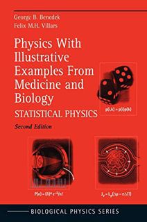 [Get] KINDLE PDF EBOOK EPUB Physics With Illustrative Examples From Medicine and Biology: Statistica