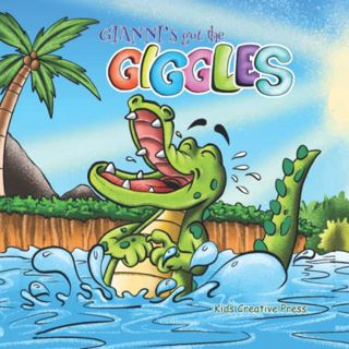 [VIEW] [EPUB KINDLE PDF EBOOK] Gianni's Got The Giggles!: A Funny Rhyming Book for Kids ages 3-9 by
